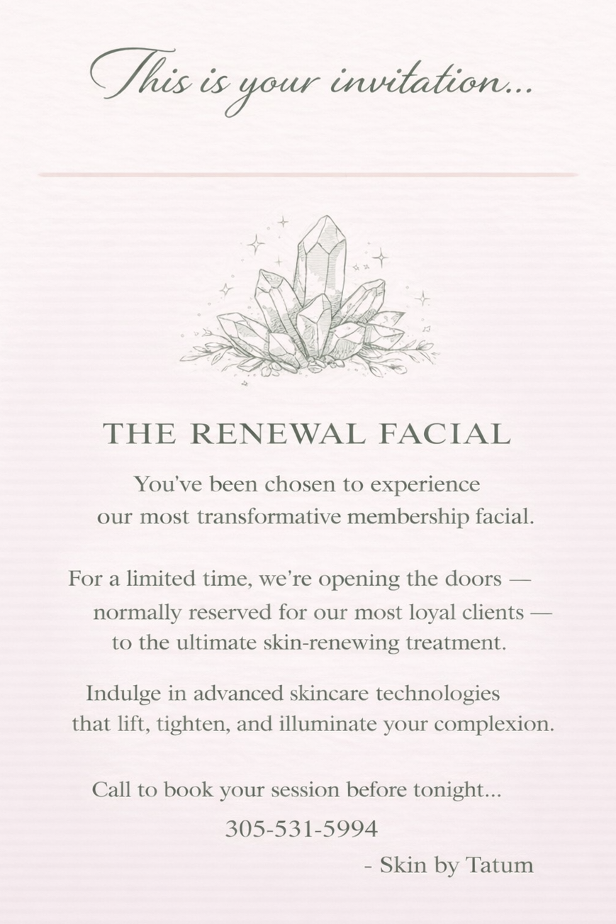 THE RENEWAL FACIAL